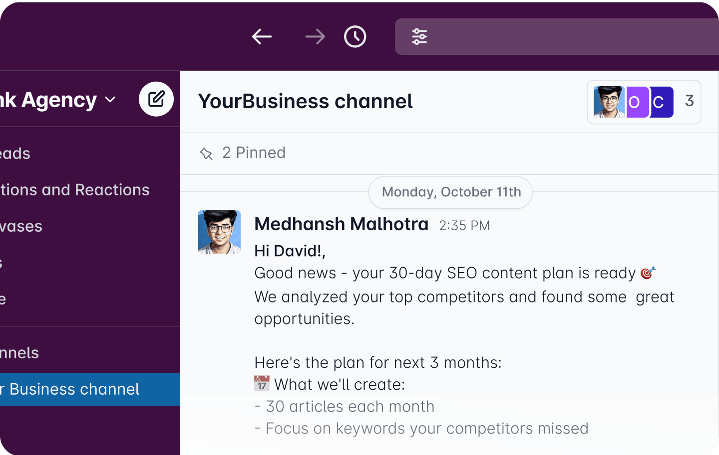 Dedicated Slack channel