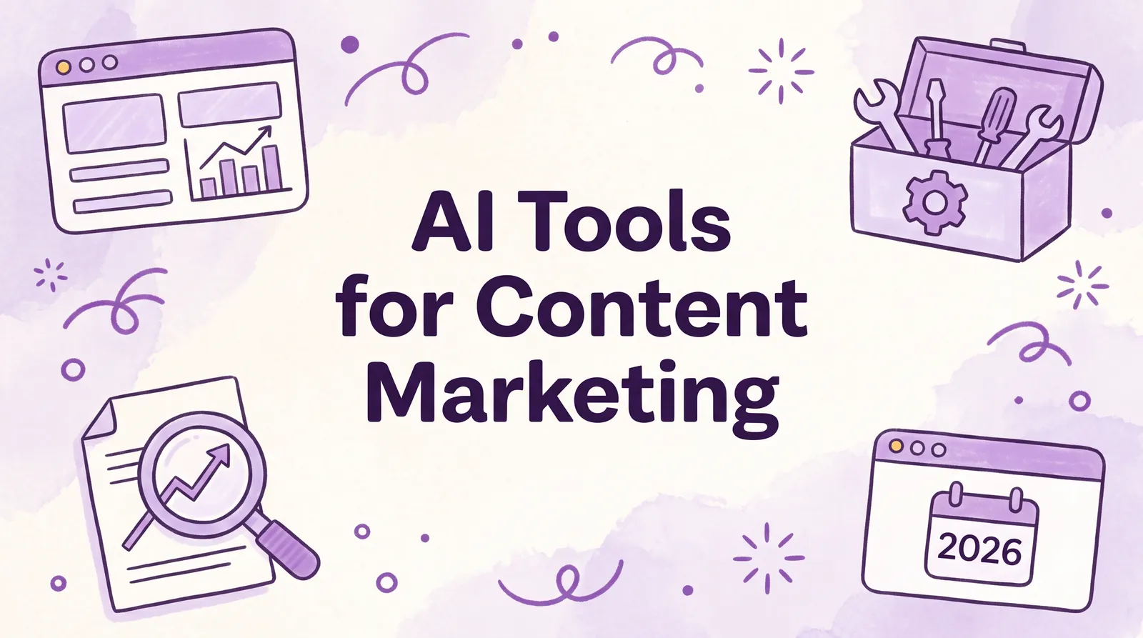Top 12 AI Tools for Content Marketing in 2026
