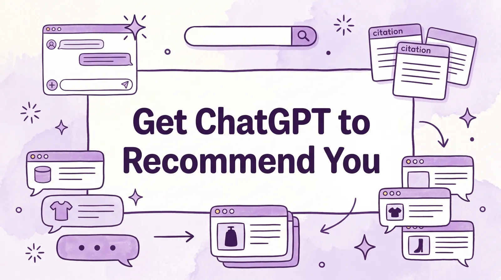 How to Get ChatGPT to Recommend Your Product