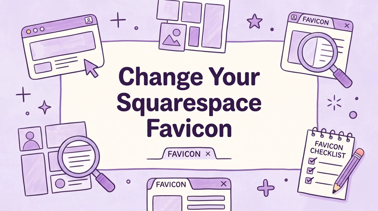 How to Change Your Squarespace Favicon in 4 Easy Steps (2026)